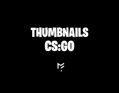 THUMBNAILS CS:GO