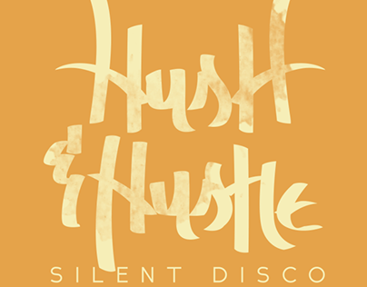 Hush & Hustle Silent Disco