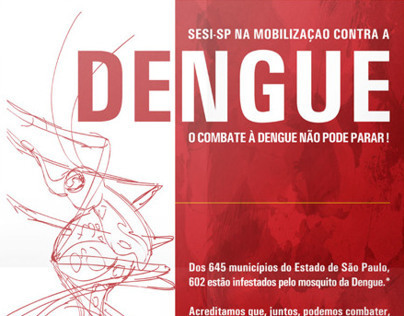 Projeto Gráfico para campanha contra a Dengue