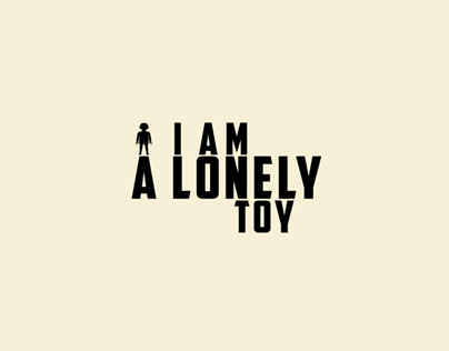 I am a lonely toy