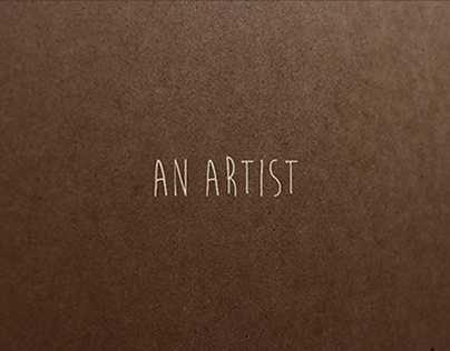 An Artist: Short Film