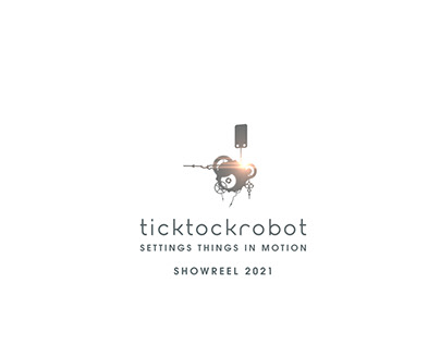 ticktockrobot's showreel