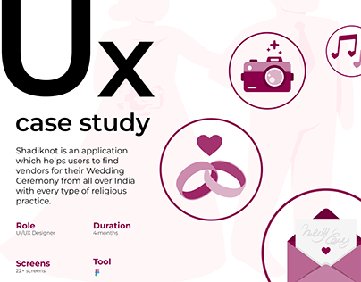 UX Case Study - Shadiknot