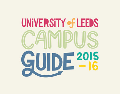 UNIVERSITY WORK - University of Leeds: Campus Guide