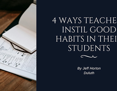 Jeff Horton DWI | 4 Ways Teachers Instill Good Habits