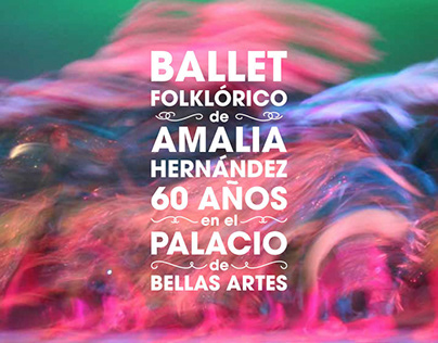 Publicidad - Ballet Folklórico de Amalia Hernandez
