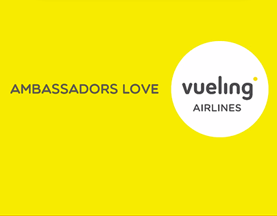 Ambassador Love Vueling | VIDEO