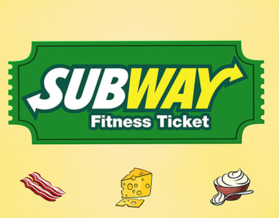 Subway Fitness Ticket