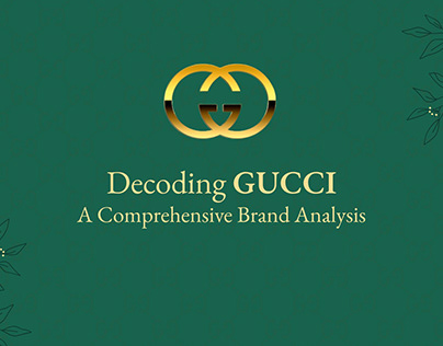 GUCCI - Brand Analysis