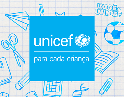 Você + Unicef - Unicef Brasil Institutional