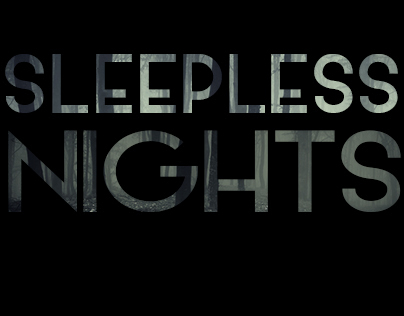 Sleepless nights