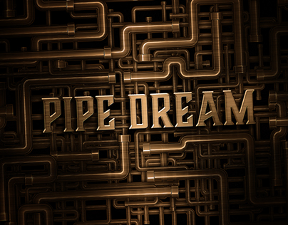 Pipe Dream Signage Design