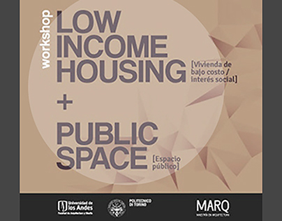 WORKSHOP 2016-1 / Low Income Housing + Public Space
