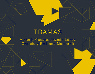 Tramas - Casaro, López Camelo, Montardit