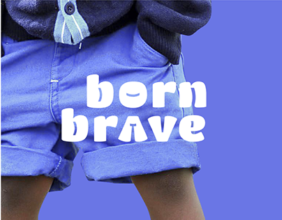 Born Brave - Brave Kid Attire