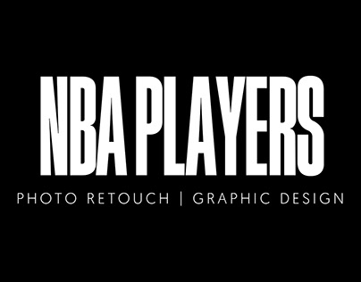 Project thumbnail - NBA PLAYERS PHOTO RETOUCH