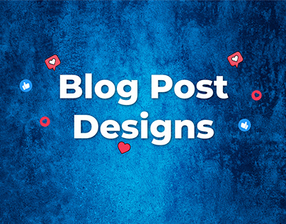 Blog Post Designs