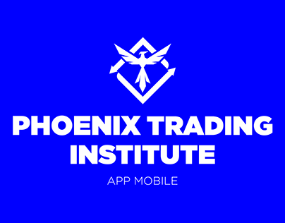 UI App Mobile / Design Phoenix Trading Institute