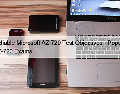 Reliable AZ-720 Test Objectives