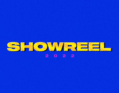 Showreel // 2022