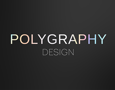 POLYGRAPHY DESIGN