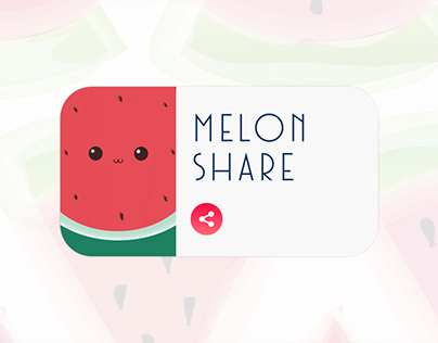 Social Share - Melon Share - #DailyUI :: 010