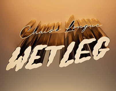 Chaise Longue ○ Wet Leg