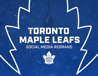 Toronto Maple Leafs Social Media Rebrand