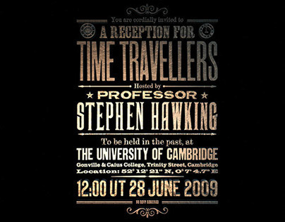 STEPHEN HAWKING’S TIME TRAVELLERS INVITATION