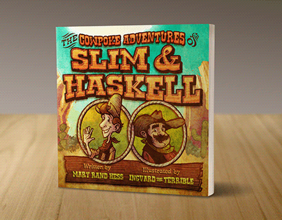 The Cowpoke Adventures of Slim & Haskell