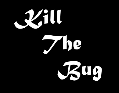 Kill the Bug Animatic