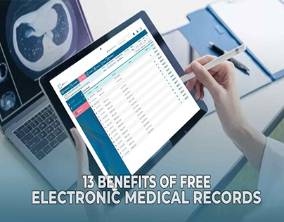 Free Electronic Medical Records Have 13 Advantages