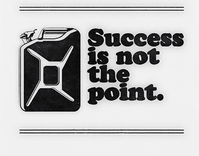 Success is not the Point
