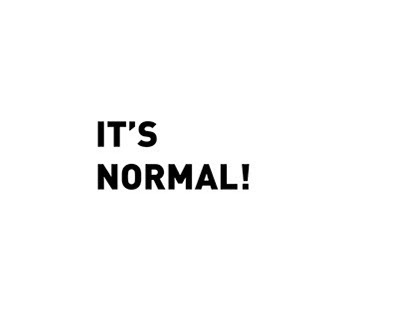 It's normal!