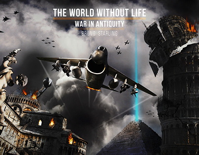 The World Without Life - War in antiquity
