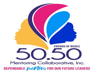 Friends of Nicole 50/50 Mentoring Collaborative, Inc.