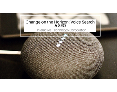 Change on the Horizon: Voice Search & SEO | ITC
