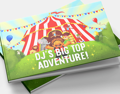 DJ's Big Top Adventure!