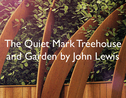 Quiet Mark Treehouse at the Hampton Court Flower Show