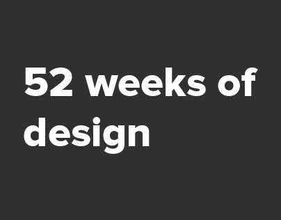 52 weeks of design