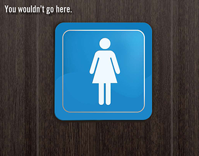Advertisements Placed Mens' and Women's Bathrooms  