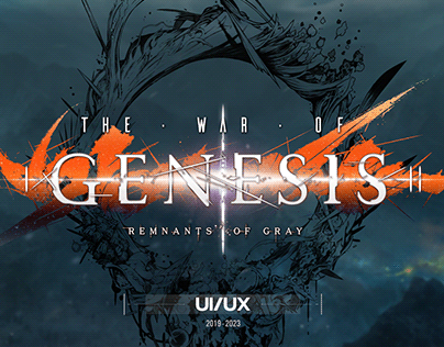 The War of Genesis : Remnants of Gray - UI/UX