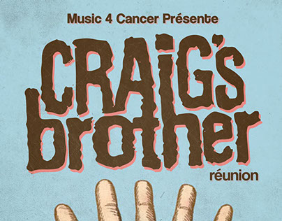 Craig's Brother Reunion for Music 4 Cancer