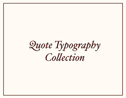 Quote Typography Collection