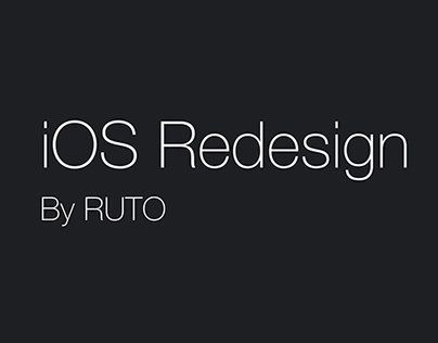 iOS Redesign [DESIGN]