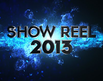Show Reel 2013
