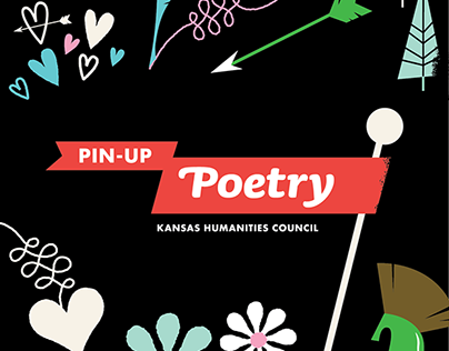 Kansas Humanities Council Pin-up Poetry