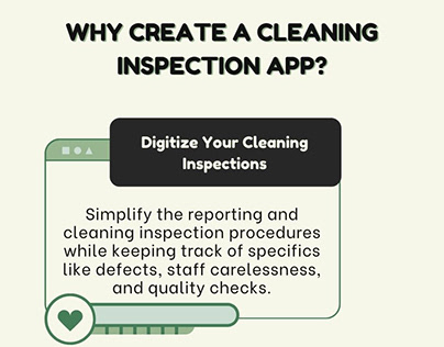 Why Create A Cleaning Inspection App?
