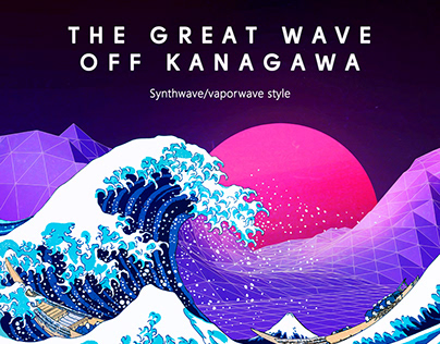 The Great Wave off Kanagawa [synthwave/vaporwave]