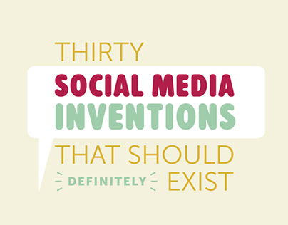 30 Social Media Inventions That Should Definitely Exist